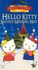 Hello Kitty & Friends: Santa's Missing Hat