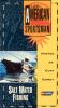 The American Sportsman: Salt Water Fishing