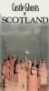 Castle Ghosts of Scotland