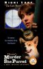 Murder She Purred: A Mrs. Murphy Mystery