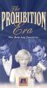 The Prohibition Era, Vol. 2: The Roaring Twenties