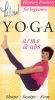 Lilias! Yoga: Flowing Postures - Arms & Abs