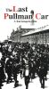 The Last Pullman Car
