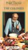 The Frugal Gourmet: The Colonies