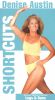 Denise Austin: Short Cuts - Legs and Buns