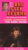 One Step Beyond: The Dark Room
