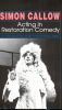 Simon Callow: Acting in Restoration Comedy