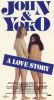 John & Yoko: A Love Story