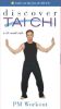 Discover T'ai Chi with Scott Cole: PM Workout