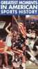 Greatest Moments in American Sports History