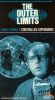 The Outer Limits: Controlled Experiment