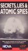 NOVA: Secrets, Lies & Atomic Spies