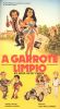 A Garrote Limpio