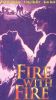 Fire with Fire