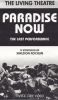 The Living Theater: Paradise Now