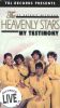 The Heavenly Stars: My Testimony - Recorded Live in Brownsville
