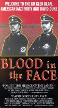 Blood in the Face