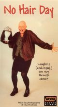 No Hair Day: Laughing (and Crying) Our Way Through Cancer