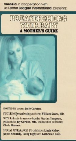 Breastfeeding Your Baby: A Mother's Guide