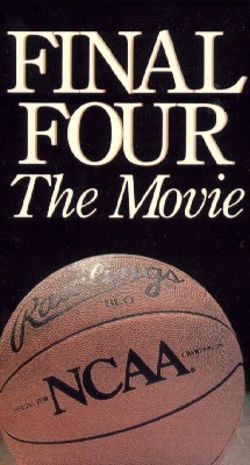 Final Four: The Movie