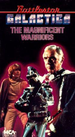 Battlestar Galactica: The Magnificent Warriors