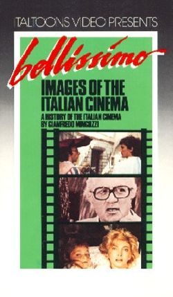 Bellissimo: Images of the Italian Cinema
