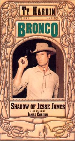 Bronco: The Shadow of Jesse James