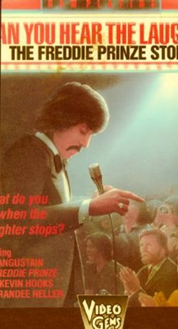 Can You Hear the Laughter? - The Story of Freddie Prinze