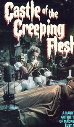 Castle of the Creeping Flesh
