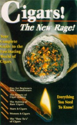 Cigars! The New Rage!