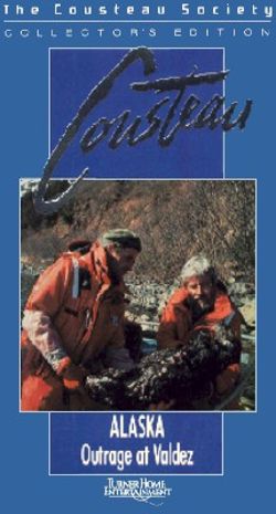 Cousteau: Alaska - Outrage at Valdez