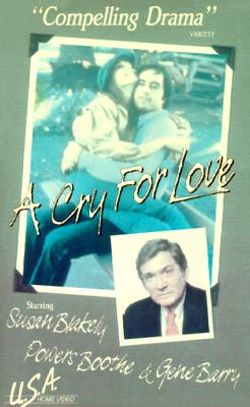 A Cry for Love