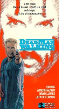 Dead Man Walking