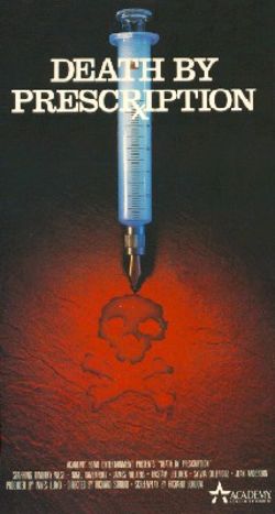 Death by Prescription