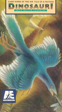 Dinosaur!: Giant Birds of the Air - Tale of a Feather