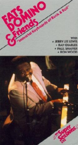 Fats Domino & Friends: Immortal Keyboards of Rock & Roll