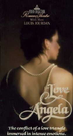 For the Love of Angela