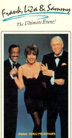 Frank, Liza & Sammy: The Ultimate Event