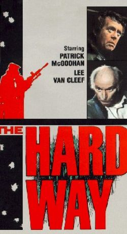 The Hard Way