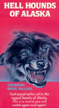 Hell Hounds of Alaska