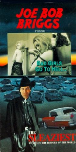 Bad Girls Go to Hell