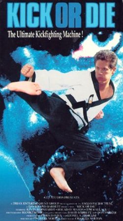 Kick or Die