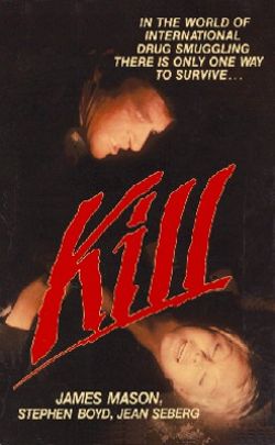 Kill