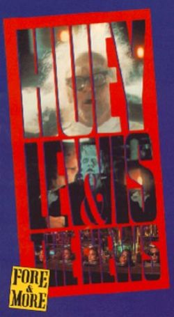 Huey Lewis & the News: Fore & More