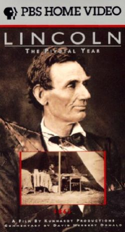 Lincoln: The Pivotal Year, 1863