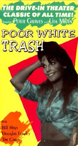 Poor White Trash
