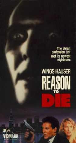 Reason to Die