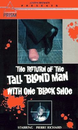 The Return of the Tall Blond Man with One Black Shoe