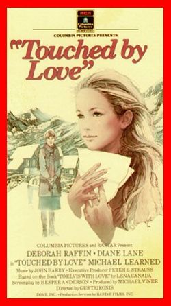 Touched by Love