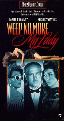 Weep No More My Lady